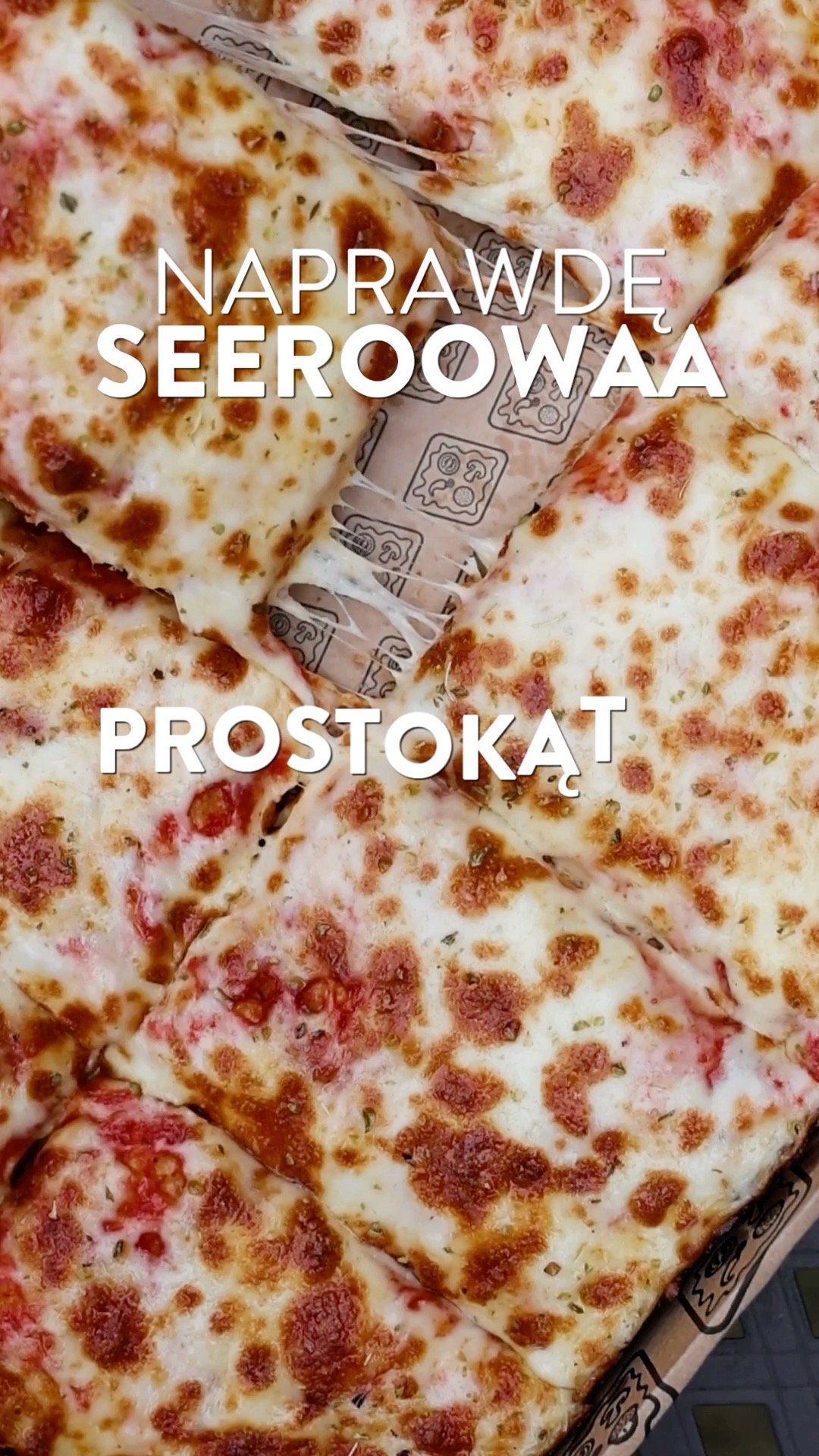 PROSTOKĄTNA 
SEROWA
NA GRUBYM CIEŚCIE !

PYSZNA PIZZA NA WYNOS ! 

Taka jest EXP